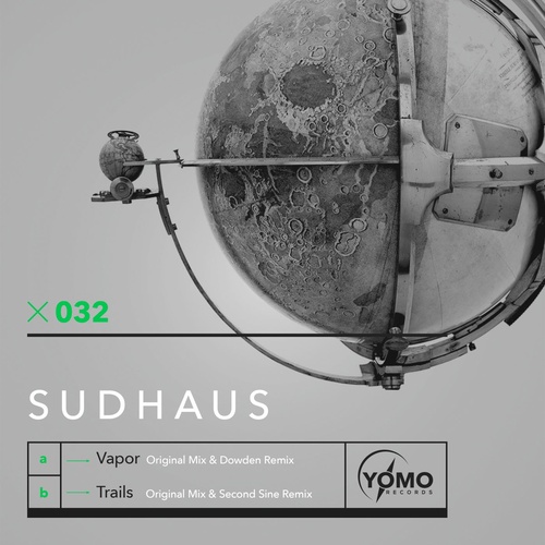 Sudhaus - Vapor / Trails [YOMO032]